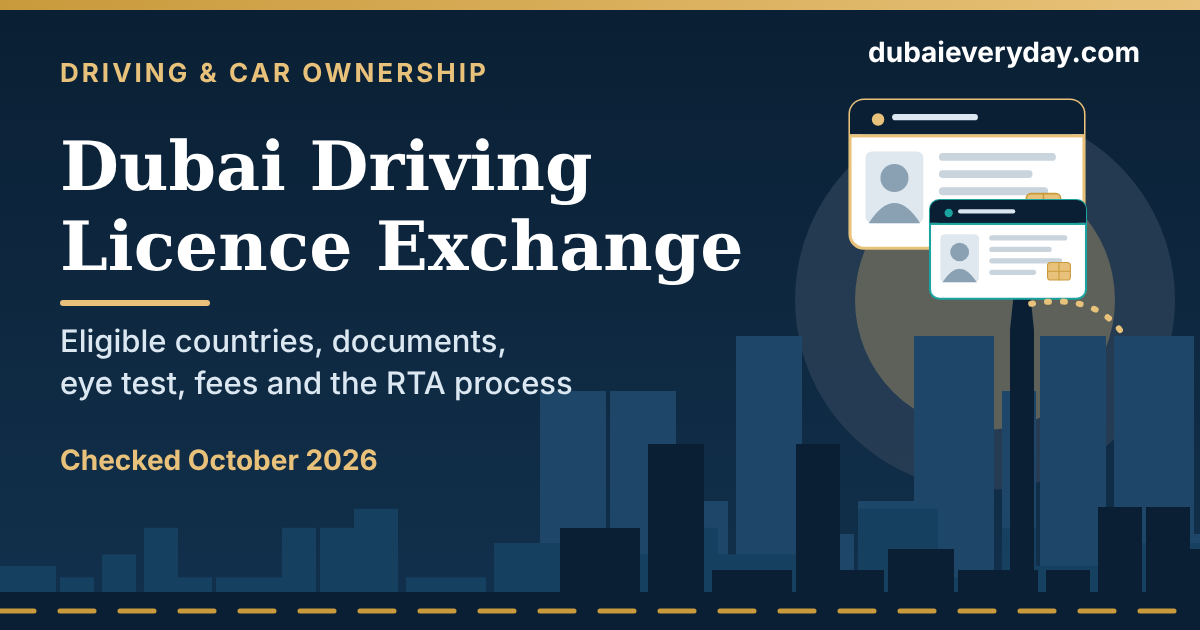 Exchange a Foreign Driving Licence in Dubai: Eligible Countries, Documents, Eye Test, Fees, and Process